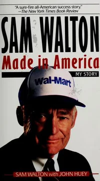 Made in America by Sam Walton